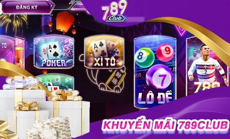 Đăng ký tài khoản nhận ngay quà khủng từ khuyến mãi 789club